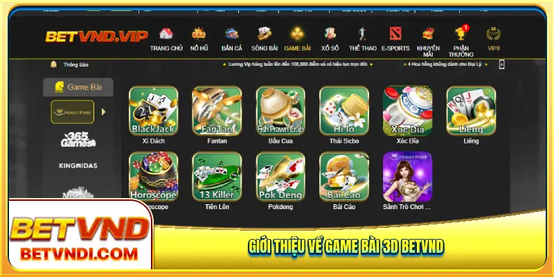 Giới thiệu về game bài 3d Betvnd