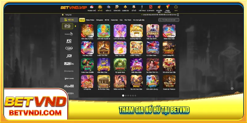 Tham gia Nổ hũ tại Betvnd