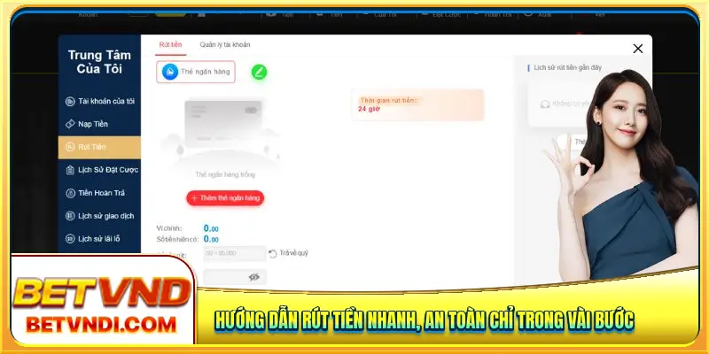 Hướng dẫn rút tiền nhanh, an toàn chỉ trong vài bước